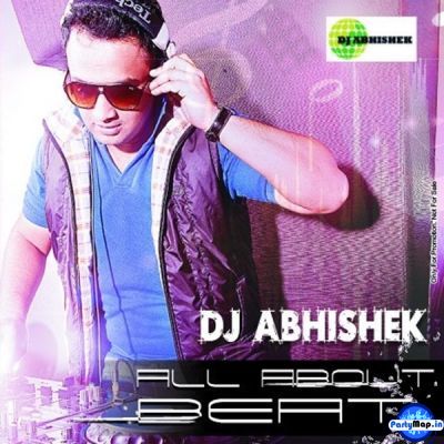 Official profile picture of DJ ABHISHEK